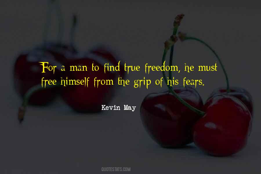 Kevin May Quotes #561200 Kevin May Quotes #561200