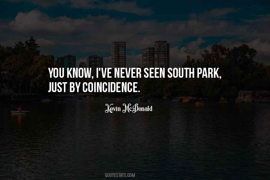 Kevin McDonald Quotes #1278837