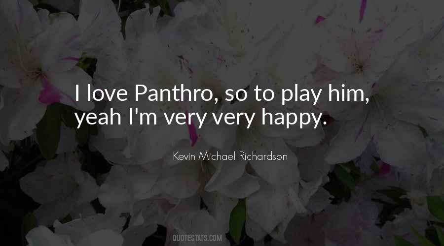 Kevin Michael Richardson Quotes #1308627