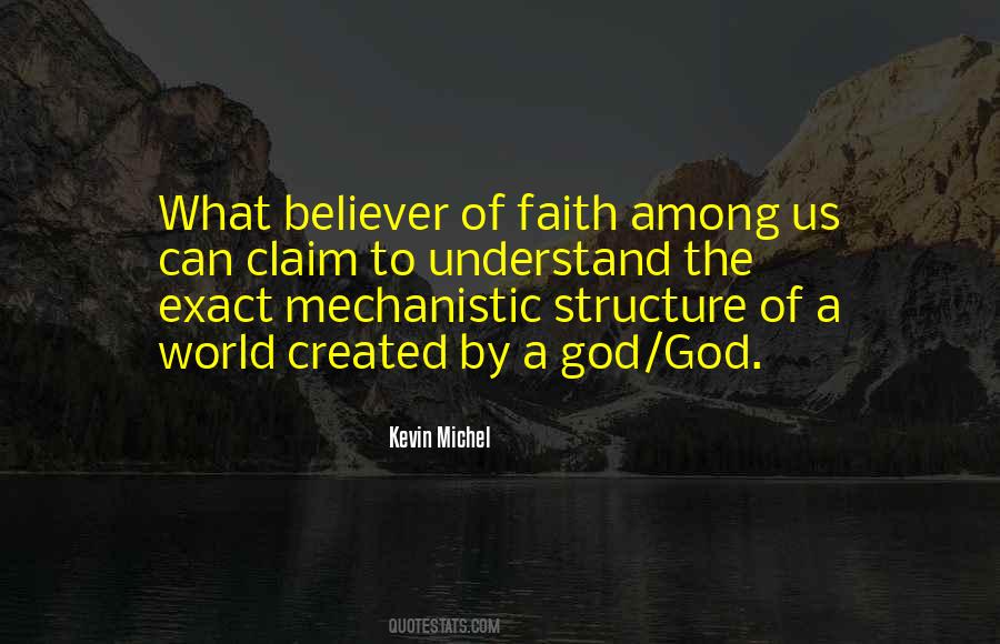 Kevin Michel Quotes #1859522