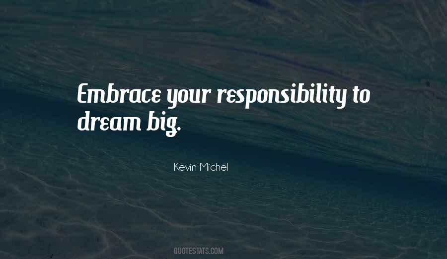 Kevin Michel Quotes #293761