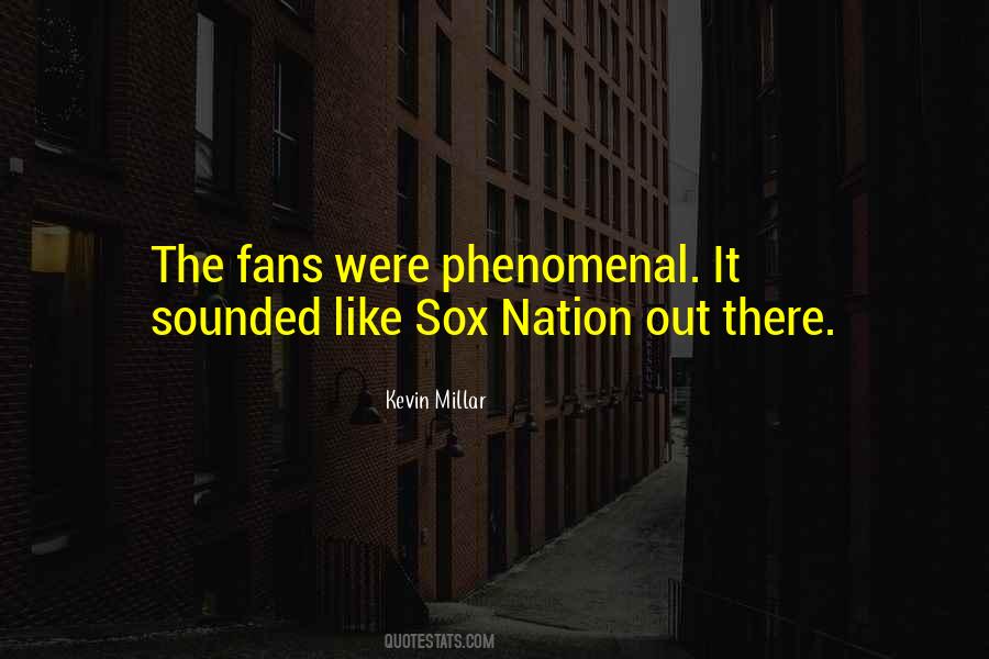 Kevin Millar Quotes #974663