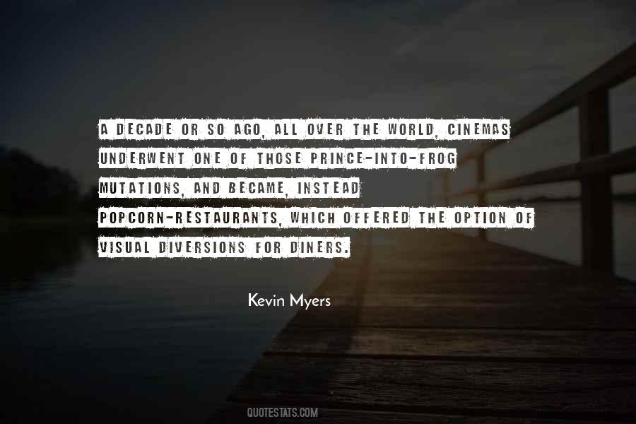 Kevin Myers Quotes #546288