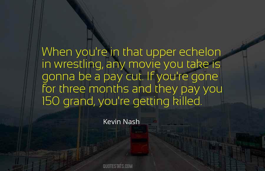 Kevin Nash Quotes #830876