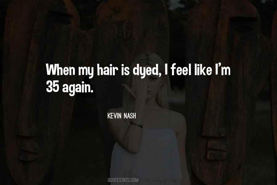 Kevin Nash Quotes #980317