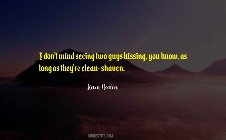 Kevin Nealon Quotes #1241401