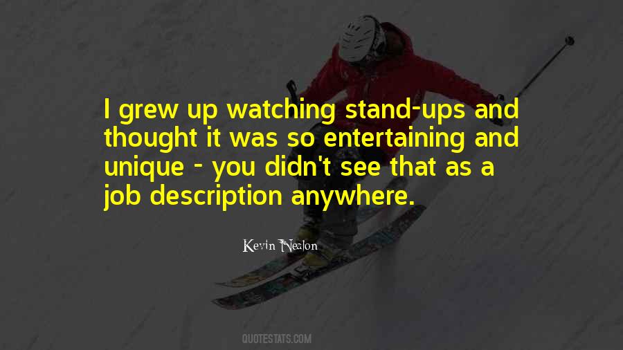 Kevin Nealon Quotes #1507417