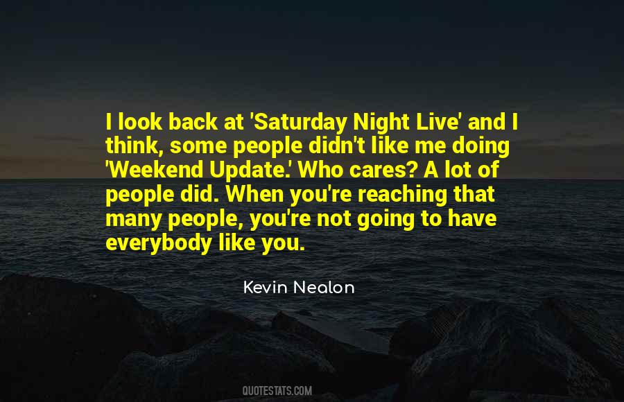 Kevin Nealon Quotes #1524539