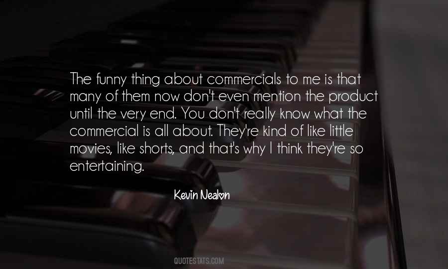 Kevin Nealon Quotes #178930