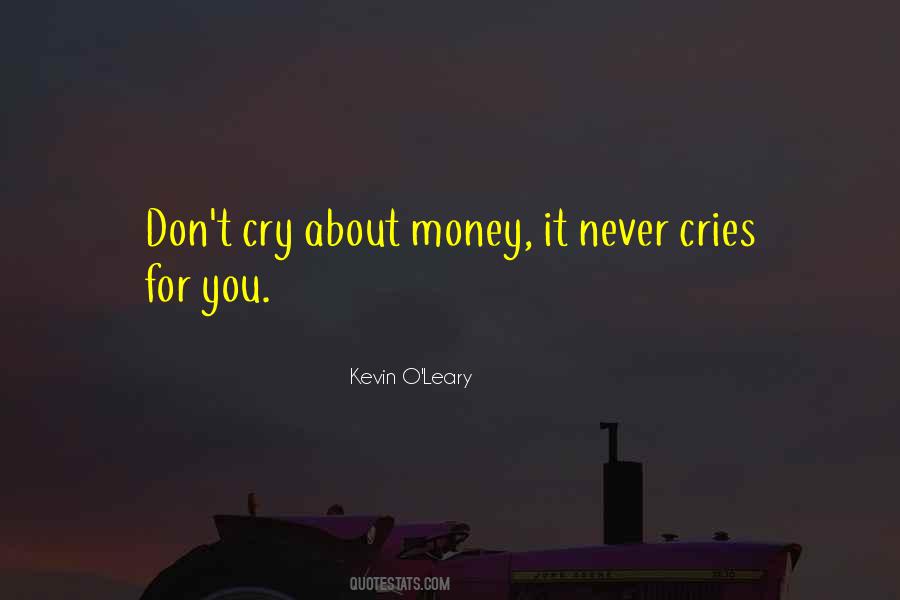 Kevin O'Leary Quotes #1855628