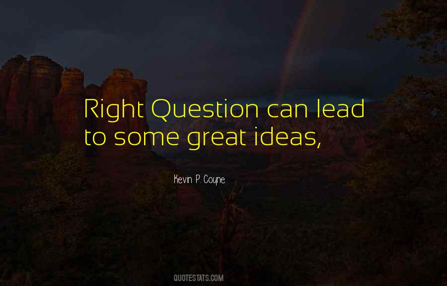 Kevin P. Coyne Quotes #213870 Kevin P. Coyne Quotes #213870
