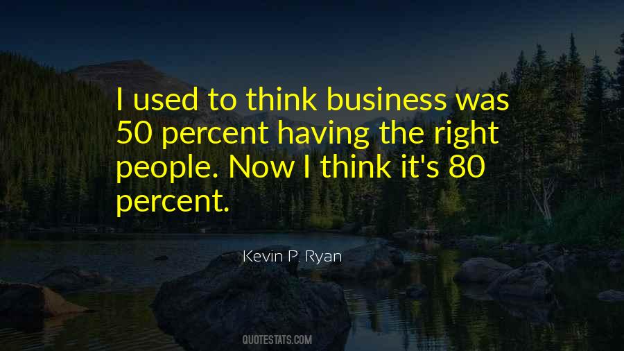 Kevin P. Ryan Quotes #1757693