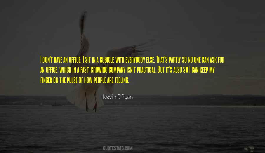 Kevin P. Ryan Quotes #230619