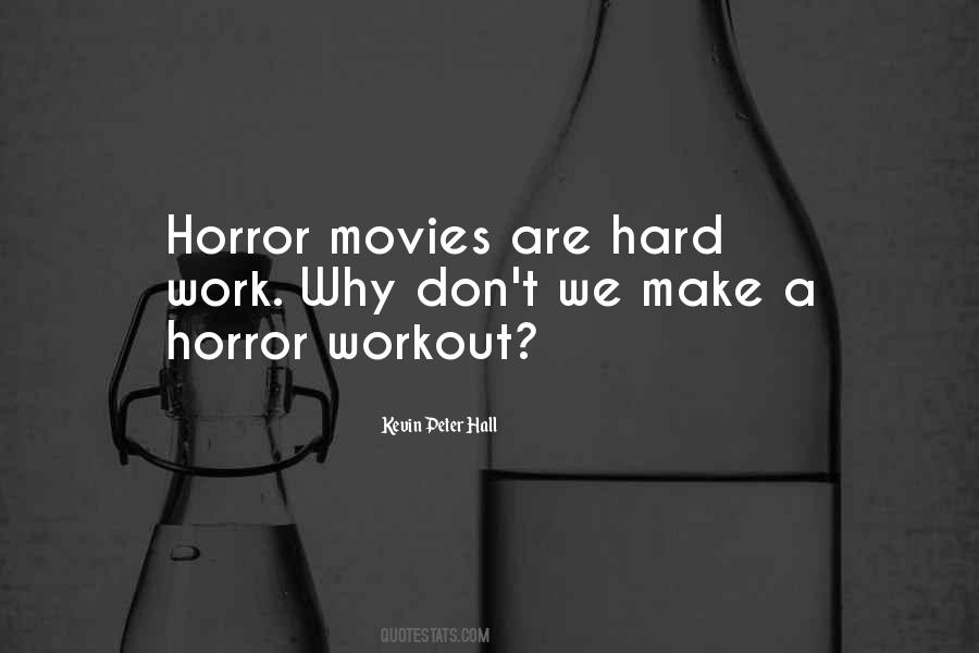Kevin Peter Hall Quotes #58522