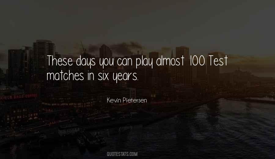 Kevin Pietersen Quotes #1710740