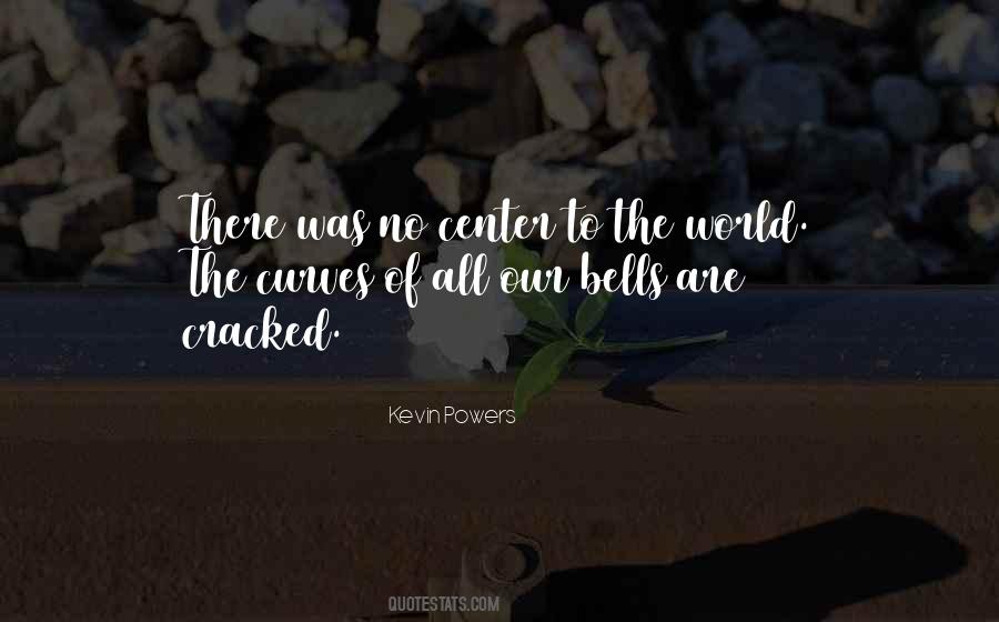 Kevin Powers Quotes #1724792
