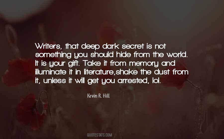 Kevin R. Hill Quotes #267527 Kevin R. Hill Quotes #267527