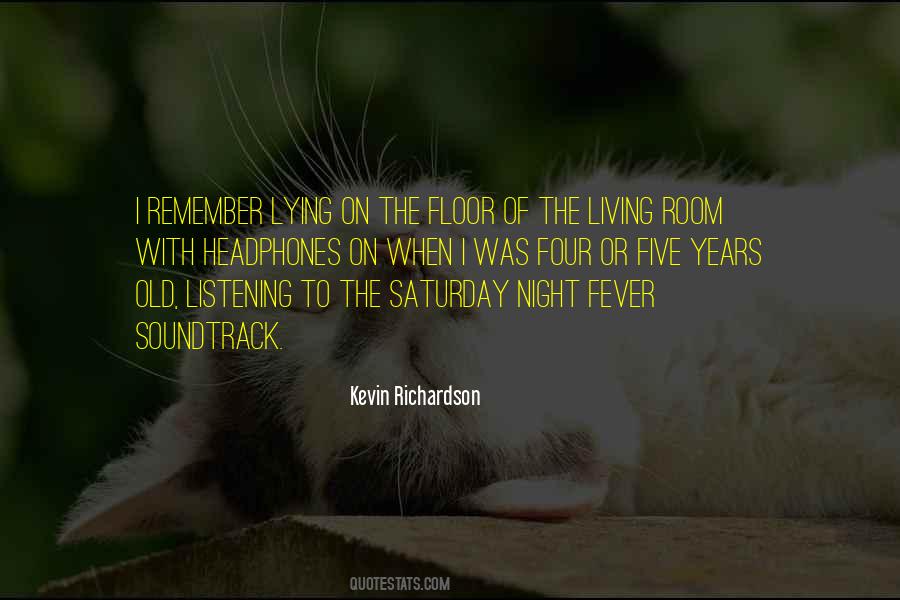 Kevin Richardson Quotes #1701745