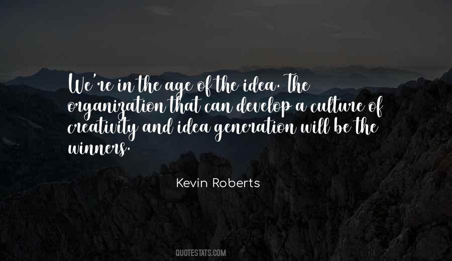 Kevin Roberts Quotes #28609