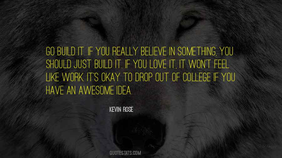 Kevin Rose Quotes #1308422