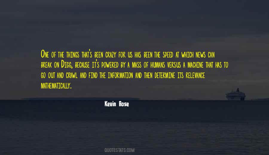 Kevin Rose Quotes #229694