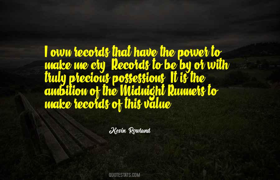Kevin Rowland Quotes #1200062