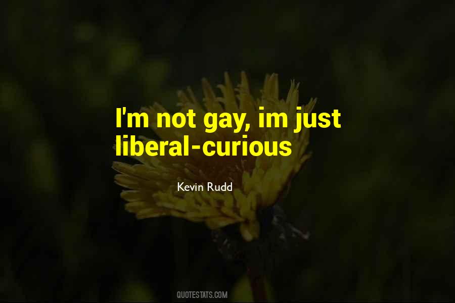 Kevin Rudd Quotes #1411207