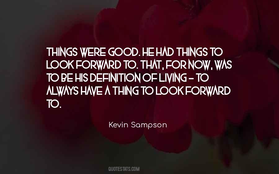 Kevin Sampson Quotes #1043653