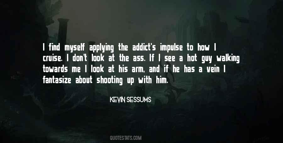 Kevin Sessums Quotes #1782022