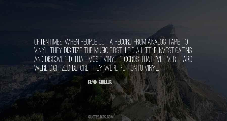 Kevin Shields Quotes #1768706