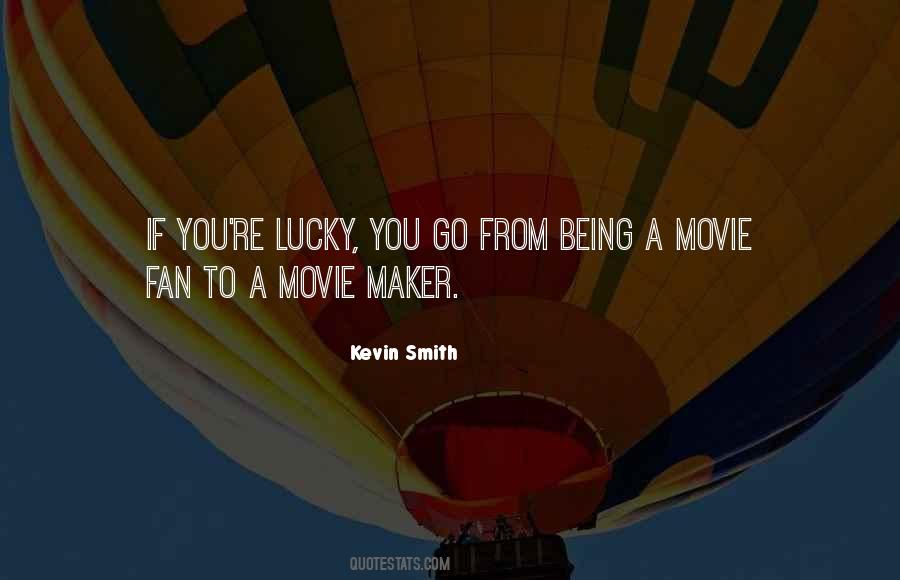 Kevin Smith Quotes #1018672