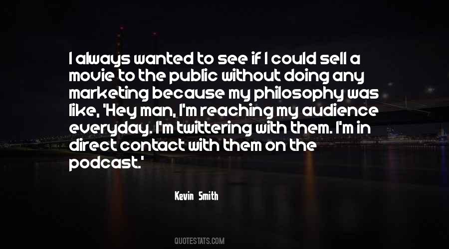 Kevin Smith Quotes #1498908