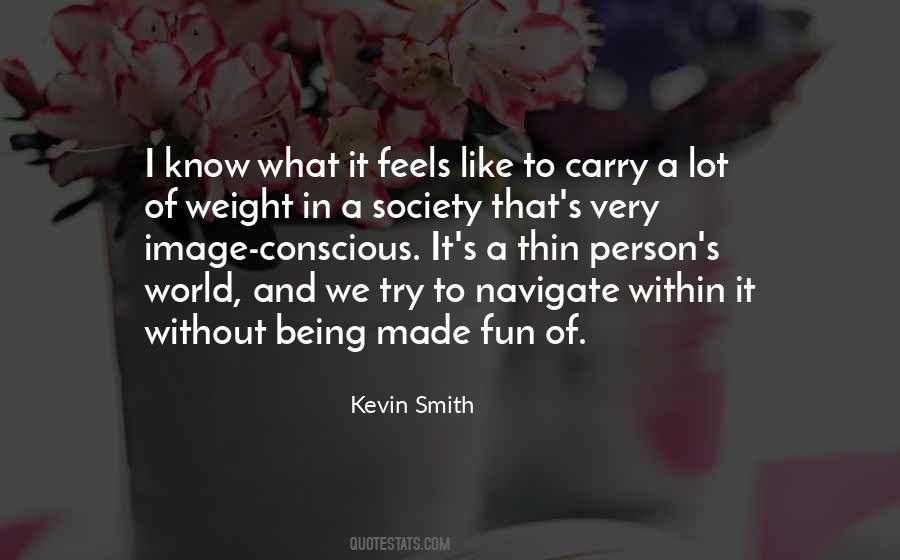 Kevin Smith Quotes #258634