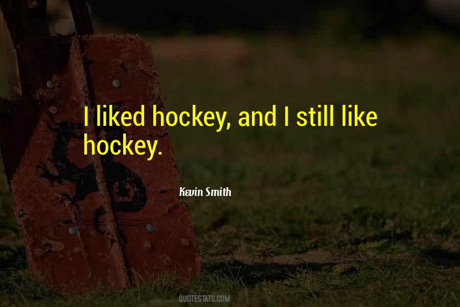 Kevin Smith Quotes #37899