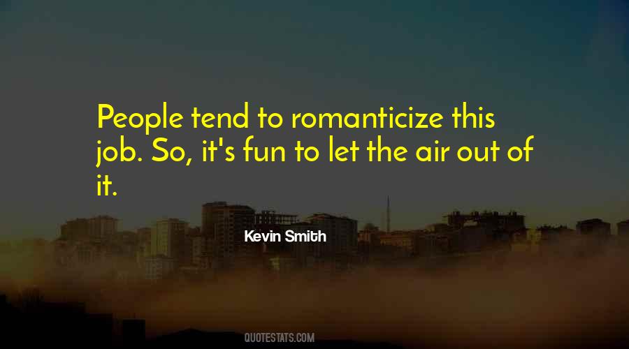 Kevin Smith Quotes #535161