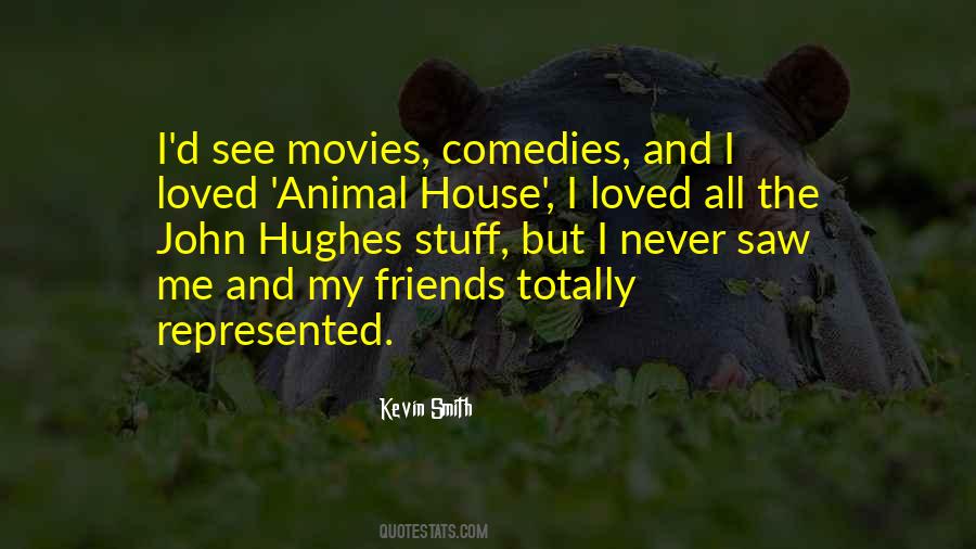 Kevin Smith Quotes #618039