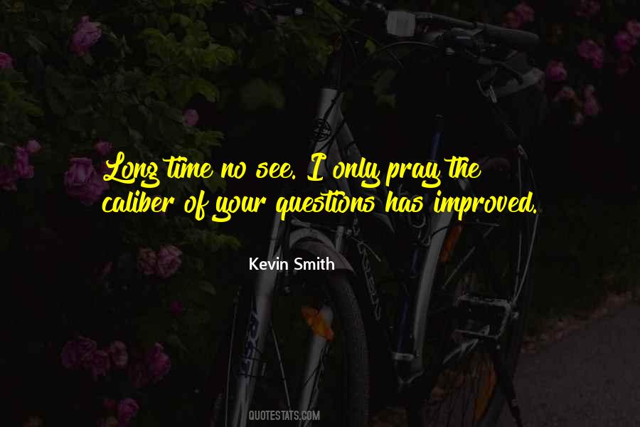 Kevin Smith Quotes #797659