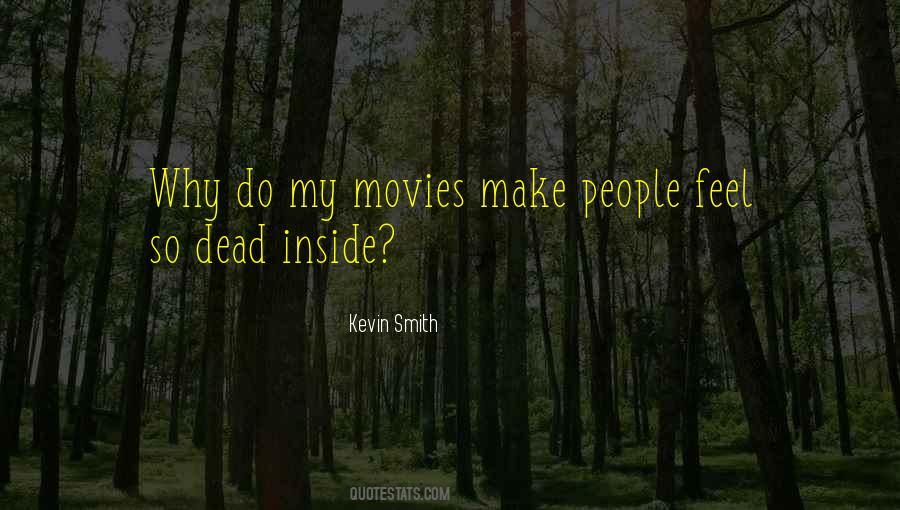 Kevin Smith Quotes #860527
