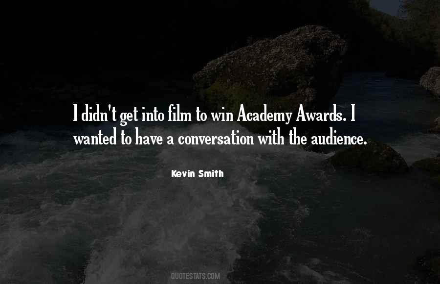 Kevin Smith Quotes #934112