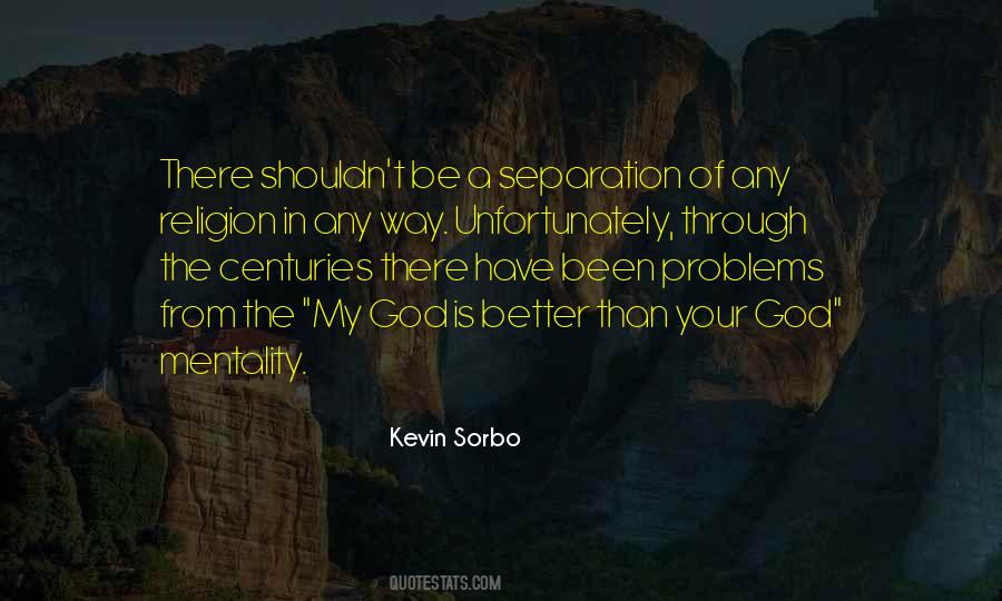 Kevin Sorbo Quotes #1386192