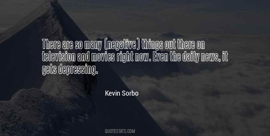 Kevin Sorbo Quotes #325825