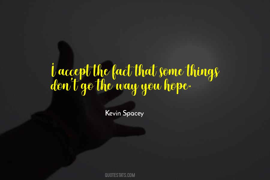 Kevin Spacey Quotes #117448