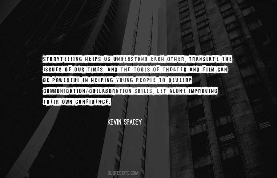 Kevin Spacey Quotes #1290929