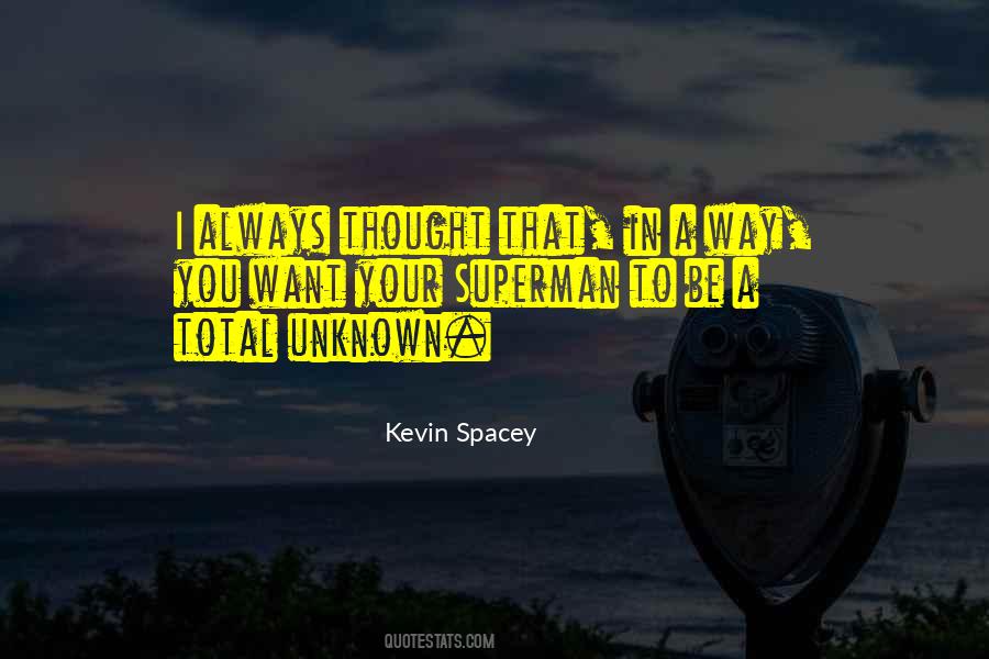 Kevin Spacey Quotes #14300