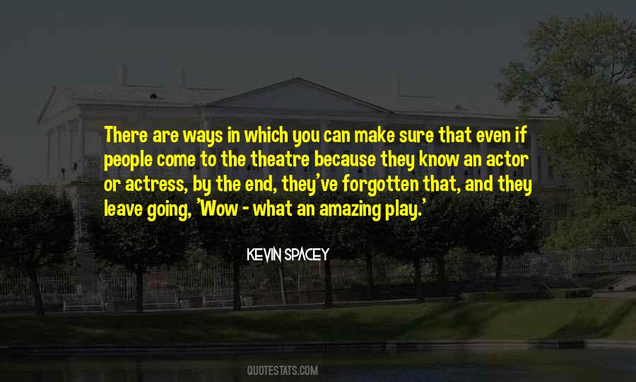 Kevin Spacey Quotes #1660564