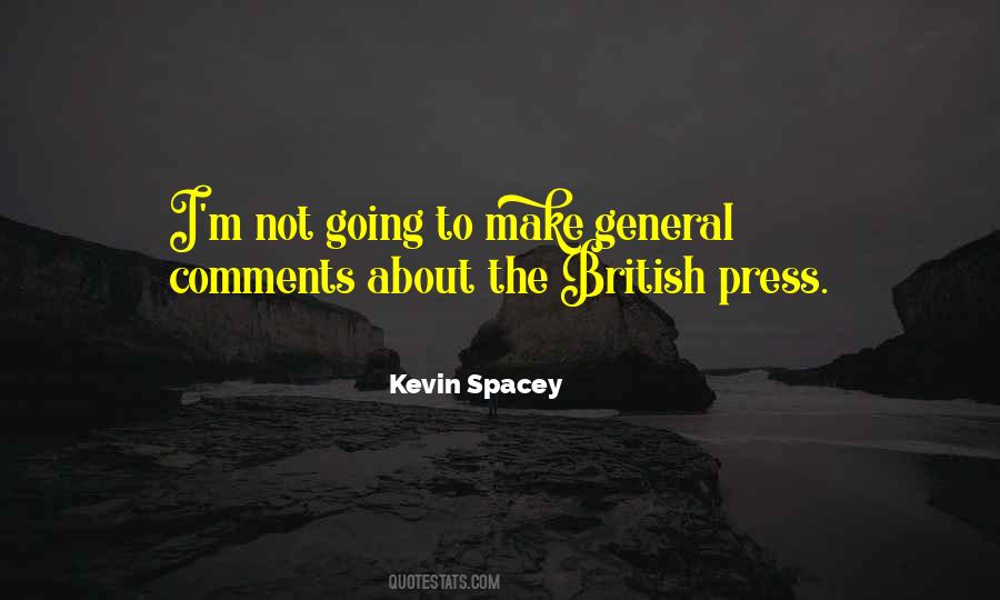 Kevin Spacey Quotes #1706966