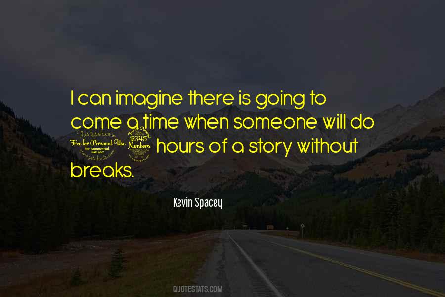 Kevin Spacey Quotes #469214