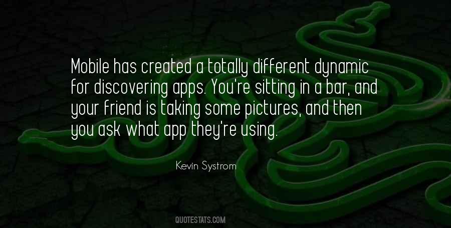 Kevin Systrom Quotes #1032555