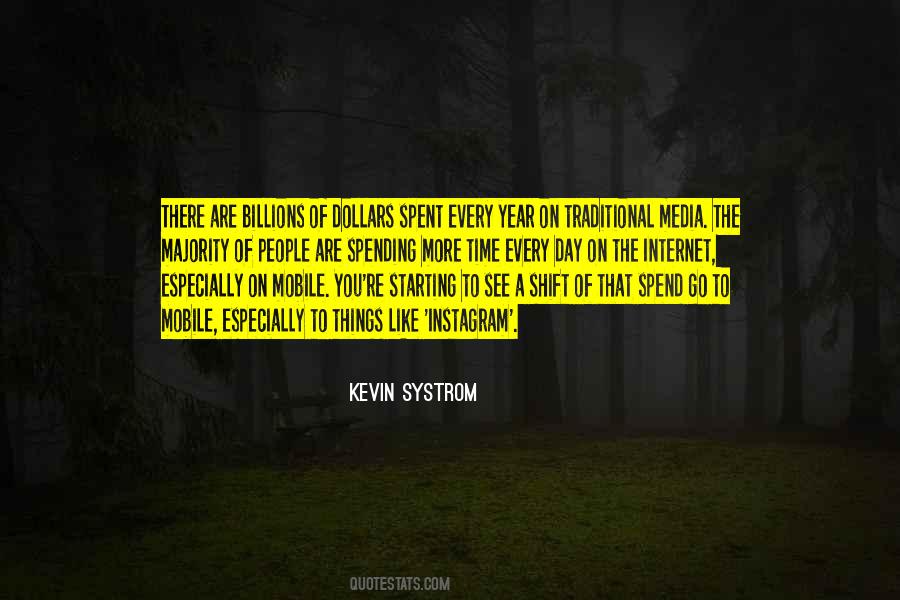 Kevin Systrom Quotes #1729300