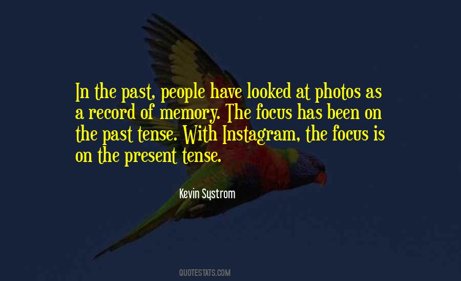 Kevin Systrom Quotes #640192